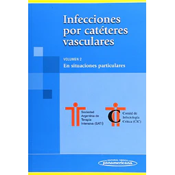 Infecciones por catéteres vasculares - Volumen 2