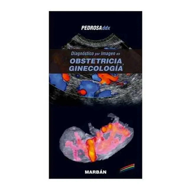 Pedrosa Diagnóstico por Imagen en Obstetricia y Ginecología