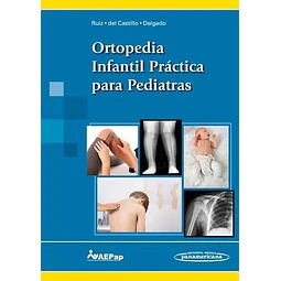 Ortopedia Infantil Práctica para Pediatras