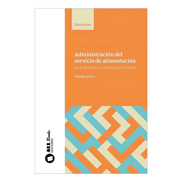 Administración del servicio de alimentación.