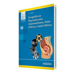 Ecografía en Reproducción, Endometriosis, Dolor Pélvico y Suelo Pélvico