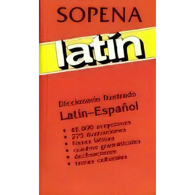 Diccionario Ilustrado Latin - Español Sopena