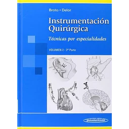 Instrumentación Quirúrgica - Volumen II Parte 2