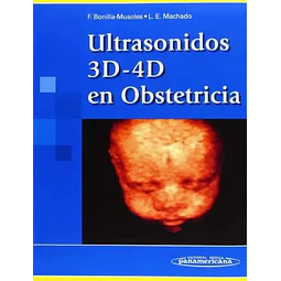 Ultrasonidos 3D - 4D en Obstetricia