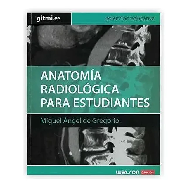 Anatomía Radiológica para estudiantes