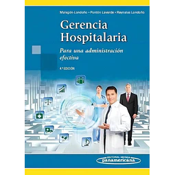 Gerencia Hospitalaria Para una administración efectiva