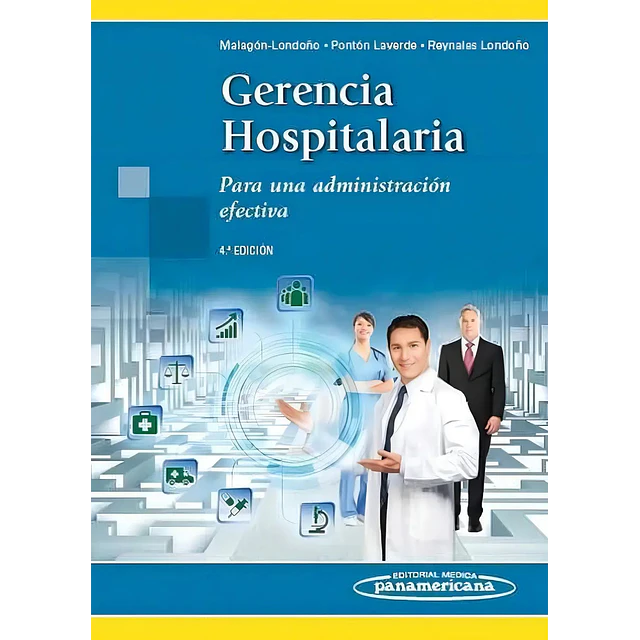 Gerencia Hospitalaria Para una administración efectiva