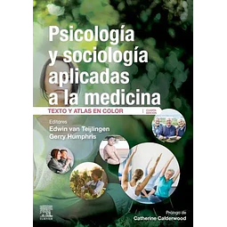 Psicología y sociología aplicadas a la medicina