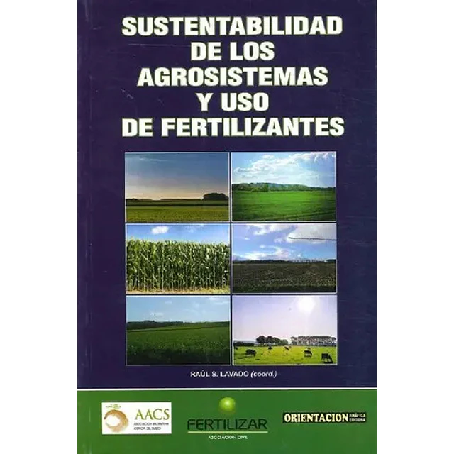 Sustentabilidad de los agrosistemas y uso de fertilizantes