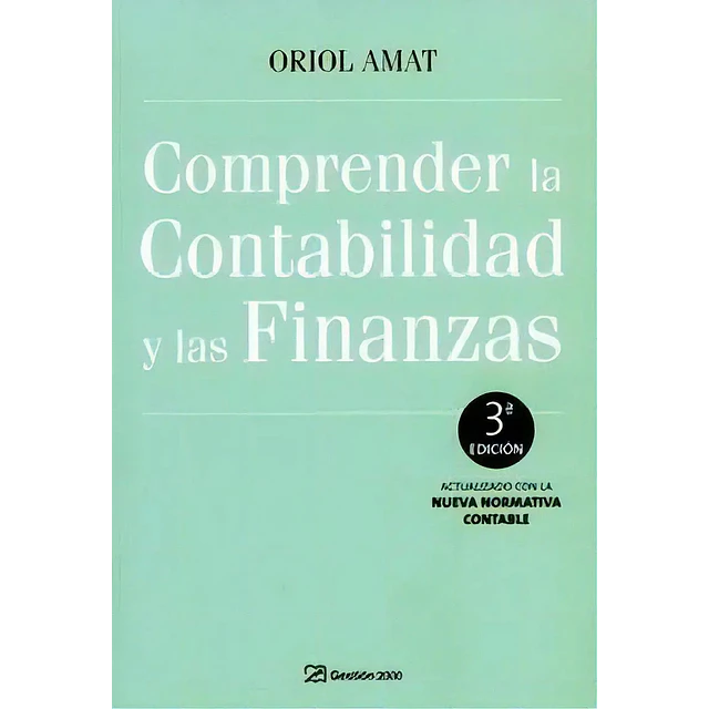 Comprender la Contabilidad y las Finanzas