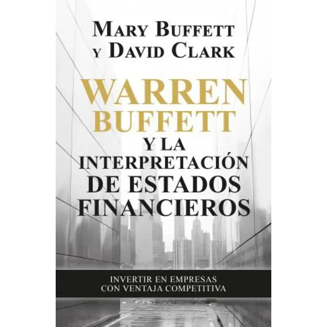 Warren Buffett y la interpretación de estados financieros