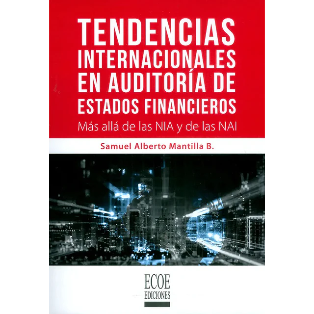 Tendencias Internacionales en Auditoría de Estados Financieros