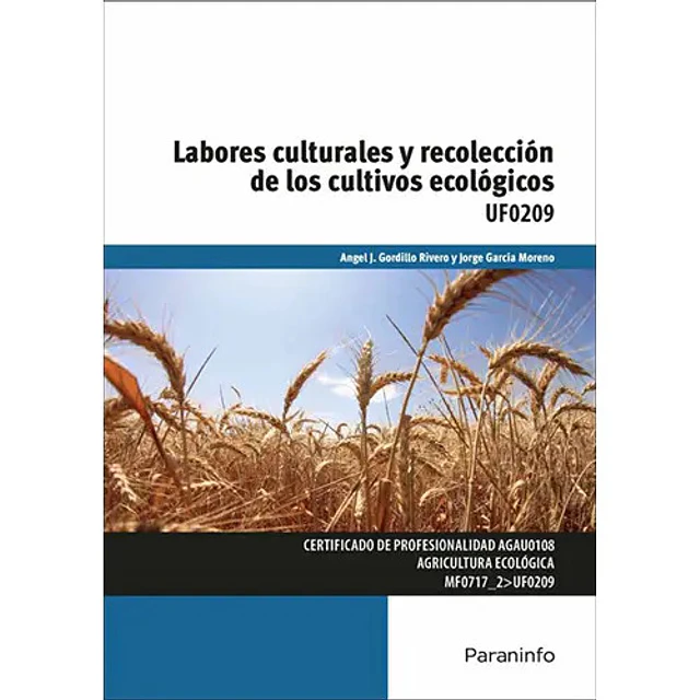 Labores Culturales y Recolección de los Cultivos Ecológicos
