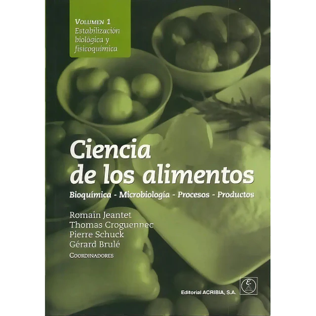 Ciencias de los alimentos Vol 1