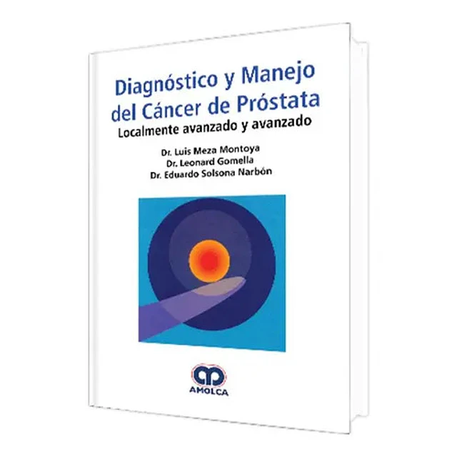 Diagnóstico y Manejo del Cáncer de Próstata