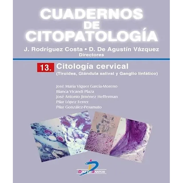 Cuadernos de Citopatología 13. Citología Cervical