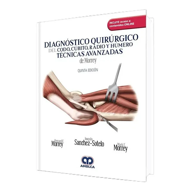 Diagnóstico Quirúrgico del Codo, Cúbito, Radio y Húmero