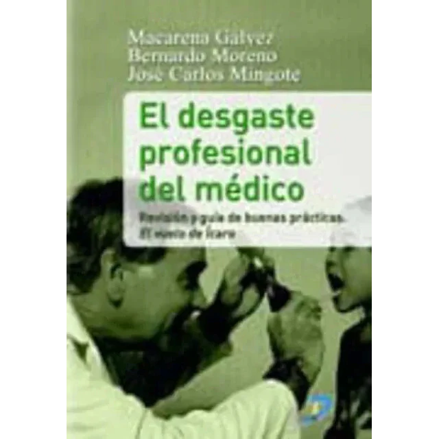 El Desgaste Profesional del Médico