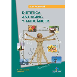 Dietética Antiaging y Anticáncer