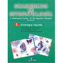 Cuadernos de Citopatologia 5 Citologia Liquida