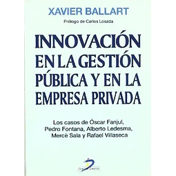 Innovacion en la gestion publica y en la empresa privada
