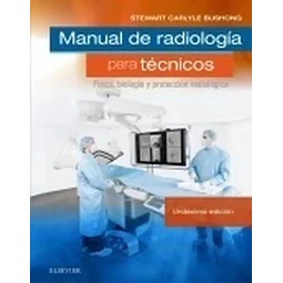 Manual de Radiología para Técnicos