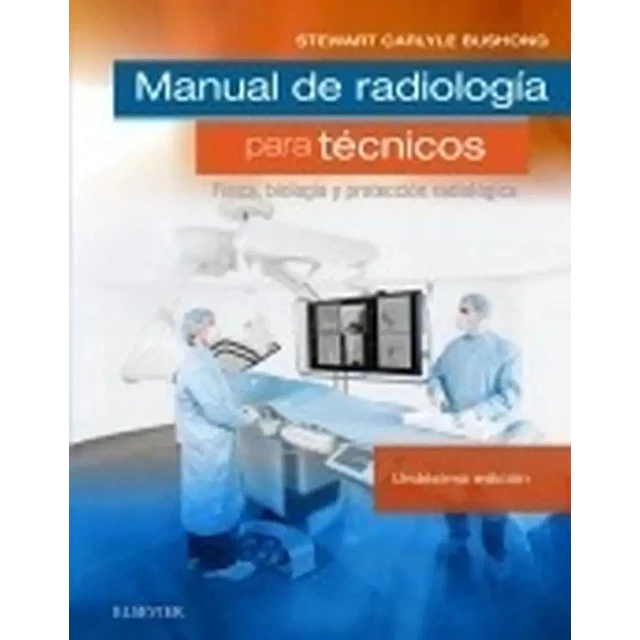 Manual de Radiología para Técnicos