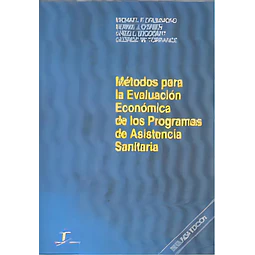 Metodos de evaluacion economica de los programas de asistencia sanitaria