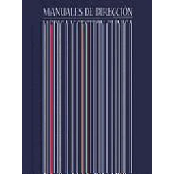 Gestion clinica: desarrollo e instrumentos