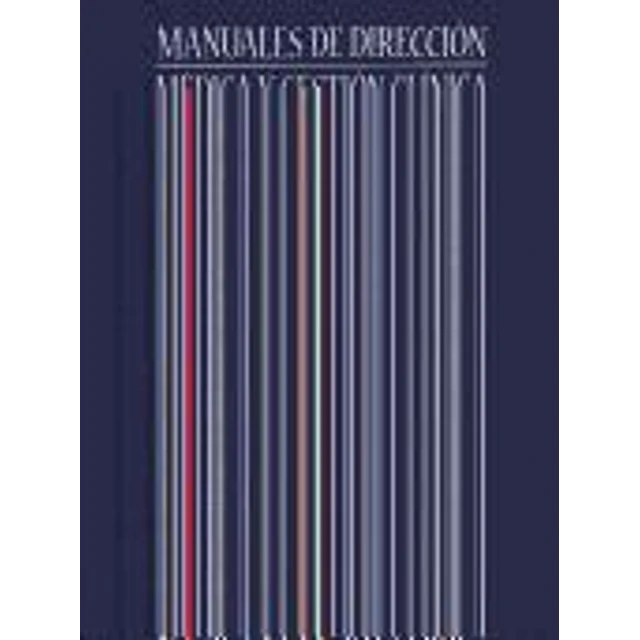 Gestion clinica: desarrollo e instrumentos