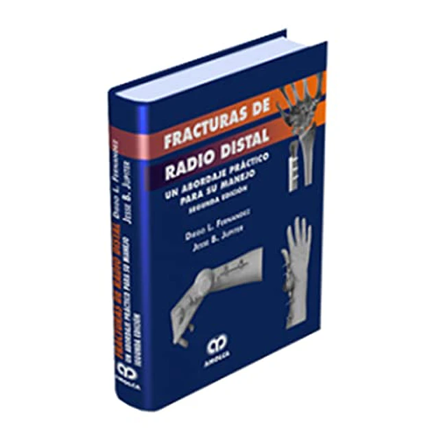 Fracturas del Radio Distal
