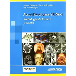 Actualizaciones SERAM Radiolgía de cabeza y cuello