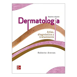 Dermatología. Atlas, diagnóstico y tratamiento