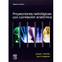 Proyecciones radiológicas con correlación anatómica