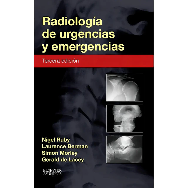 Radiología de Urgencias y Emergencias