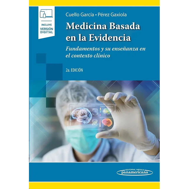Medicina basada en la evidencia (incluye versión digital)