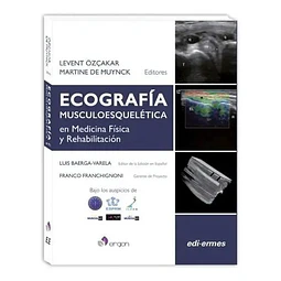 Ecografía musculoesquelética en medicina física y rehabilitación
