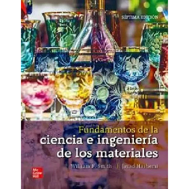 Fundamentos de la ciencia e ingeniería de los materiales