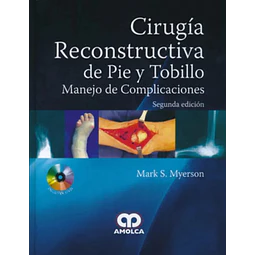Cirugía Reconstructiva de Pie y Tobillo
