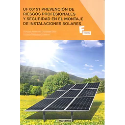 Prevención de Riesgos Profesionales y Seguridad en el Montaje de Instalaciones Solares
