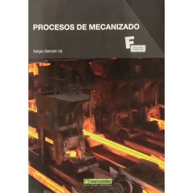 Procesos de Mecanizado