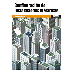 Configuración de instalaciones eléctricas