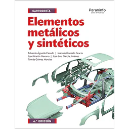 Elementos metálicos y sintéticos