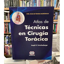 Atlas de Técnicas en Cirugía Torácica
