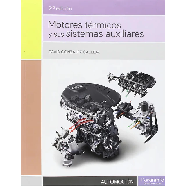Motores Térmicos y sus Sistemas Auxiliares