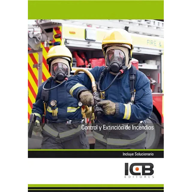 Control y Extinción de Incendios