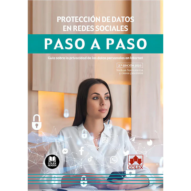Protección de datos en redes sociales. Paso a paso