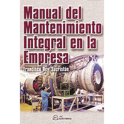 Manual del Mantenimiento Integral en la Empresa