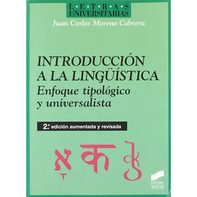 Introducción a la lingüística enfoque tipológico y universalista
