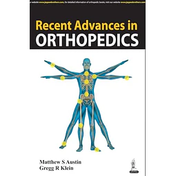 Recent Advances in Orthopedics